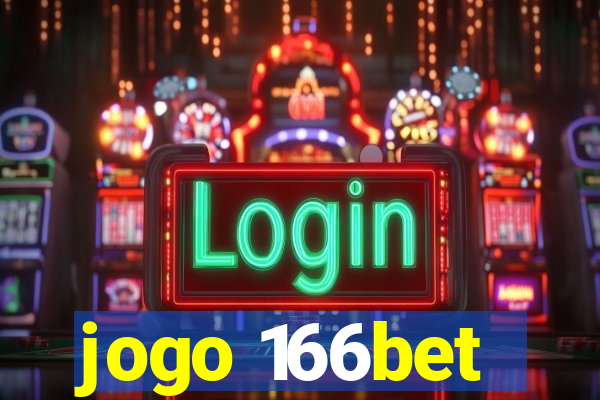 jogo 166bet